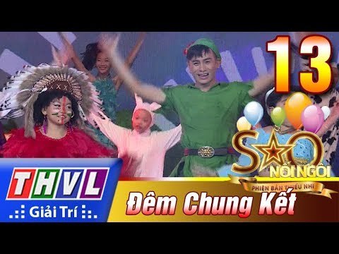 THVL | Sao nối ngôi - Phiên bản thiếu nhi: Tập 13[1]: LK Thế giới tuổi thơ - Tốp ca