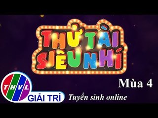 THVL | Thử tài siêu nhí Mùa 4: Tuyển sinh online | Trailer