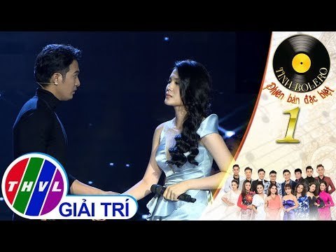 THVL | Tình Bolero 2019 - Tập 1[2]: Không Bao Giờ Quên Anh - Lily Chen