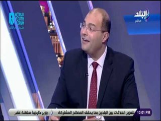 علي مسئوليتى - خبيرإقتصادي:الرئيس السيسي كان يرد على أسئلة الحضور في منتدى شباب العالم بصراحة وأمانة