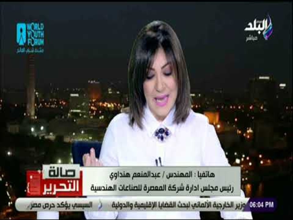صالة التحرير - ننتج عدادات الكهرباء والمياه منذ الستينيات ولدينا أكثر من 30 مليون عداد في البيوت