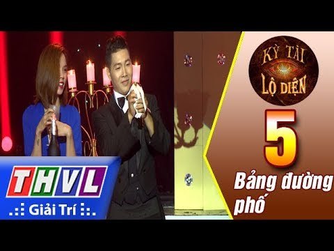 THVL | Kỳ tài lộ diện - Tập 5[2]: Bảng đường phố - Võ Khoa Học