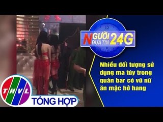 THVL | Người đưa tin 24G (18g30 ngày 25/01/2019)