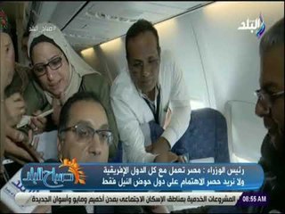 صباح البلد - رئيس الوزراء : مشروع "سد روفيجى" ممول بالكامل من تنزانيا والتنفيذ مصرى