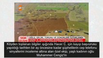 Müge Anlı'da Hacer Cengiz cinayetini sır video ortaya çıkarttı