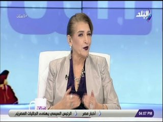 3 ستات - ليلى عز العرب مشيدة بمبادرة 100 مليون صحة: «الرئيس السيسي مهتم بصحة المصريين»