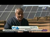 نظرة - م. صلاح عزت : القيادة السياسية تتابع بأهتمام مشروع بنبان للطاقة الشمسية