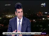 صالة التحرير - ثروت راغب: مصر تصنع تاريخ بتنظمها منتدى غاز شرق المتوسط