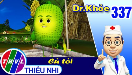 Dr. Khỏe – Tập 337: Trái sa kê - Phần 1
