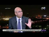 صالة التحرير - خالد عكاشة: المتصارعين على ثروات ليبيا وراء استمرار التوتر داخل الاراضي الليبية