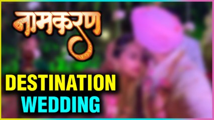 THIS Naamkarann Actor's Destination Wedding Pictures Out
