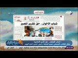 صباح البلد - عمرو الخياط يكتب .. «شباب الإخوان.. حق تقرير المصير»