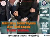 Nevşehir İl Emniyet Müdürlüğü – Adalet Sarayı Önünde Meydana Gelen Silahlı Kavgada İki Şahıs Tutuklandı.