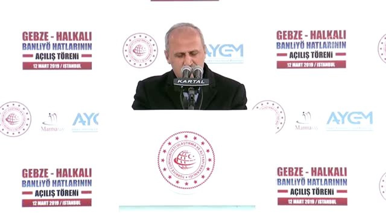 Ulaştırma ve Altyapı Bakanı Cahit Turhan, Gebze-Halkalı Banliyö Tren Hatlarının Açılış Töreninde...