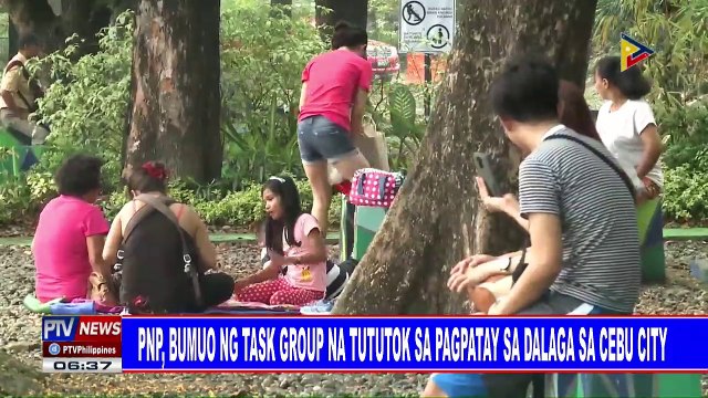 PNP, bumuo ng task group na tututok sa pagpatay sa dalaga sa Cebu City