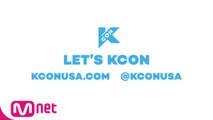 [#KCON2019USA] #KCON is back in USA!