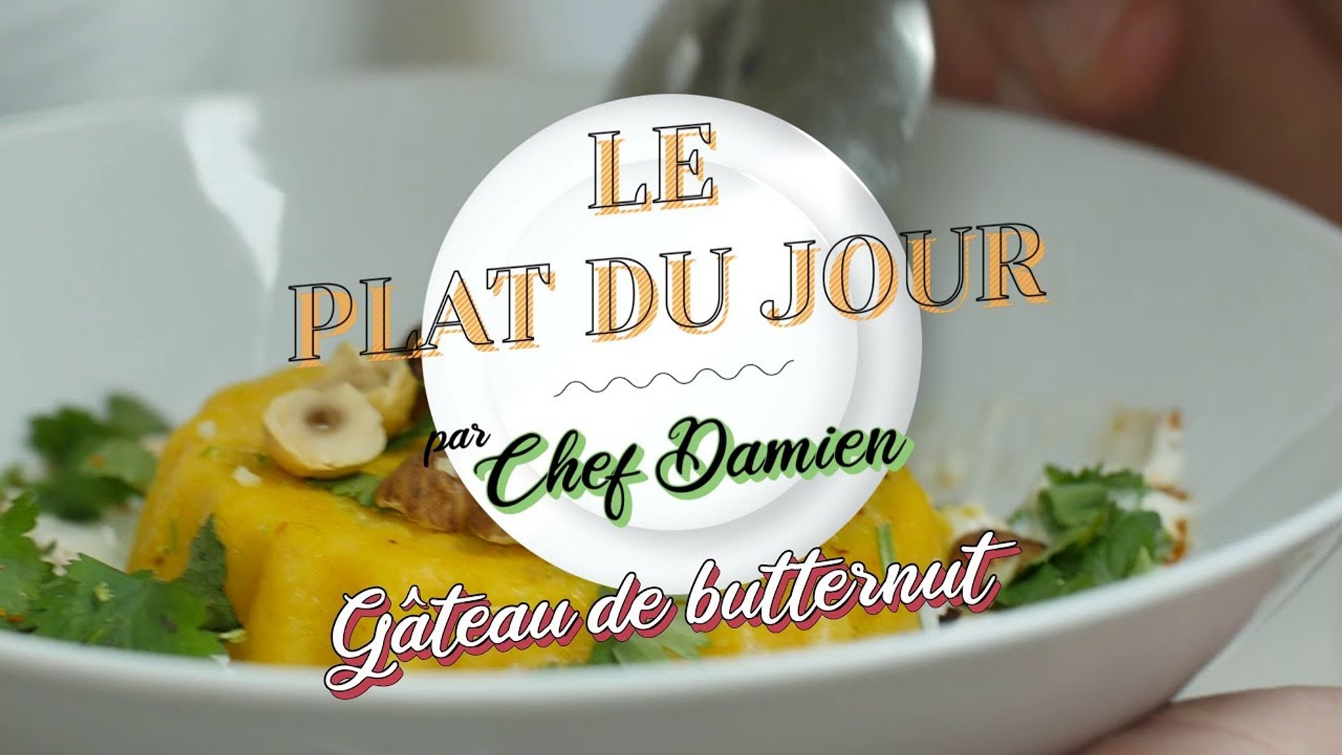 Recette De Gateau De Butternut Plat Du Jour 750g Video Dailymotion