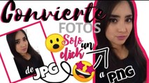 CONVIERTE fotos JPG a PNG!!! Con SOLO un CLICK!!! (desde el móvil) ☝| DIY #2 | MiniTube