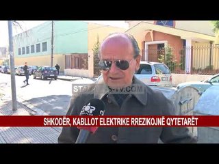 SHKODËR, KABLLOT ELEKTRIKE RREZIKOJNË QYTETARËT
