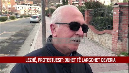 LEZHË,PROTESTUESIT: DUHET TË LARGOHET QEVERIA