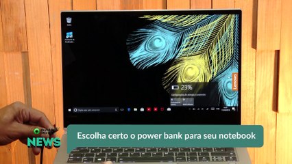 Escolha certo o power bank para seu notebook
