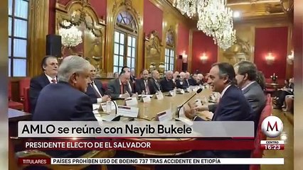 AMLO se reune con presidente electo de El Salvador