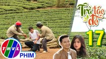 THVL | Trà táo đỏ - Tập 17[4]: Trúc Trà hoảng loạn chạy về nhờ ba mình cứu Hiếu