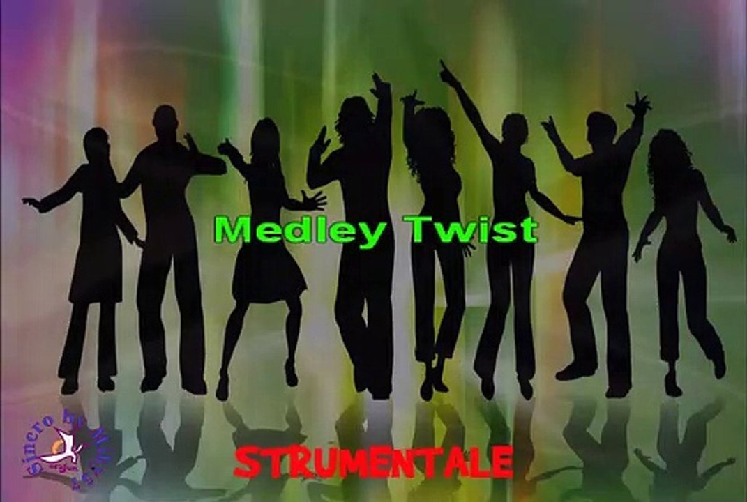 Artisti Vari - Medley Twist (karaoke)