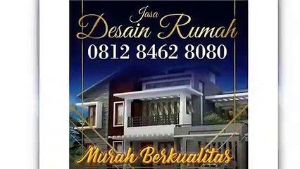 MURAH BERKUALITAS !!! 0812.8462.8080 | JASA KONTRAKTOR KEBAYORAN BARU, JASA DESAIN RUMAH PESANGGRAHAN