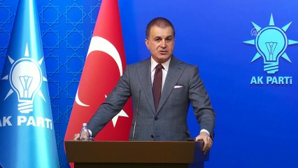 AK Parti Sözcüsü Çelik: 'Biz hiçbir kimseyle tarafgirlik ilişkisi içerinde değiliz' - ANKARA
