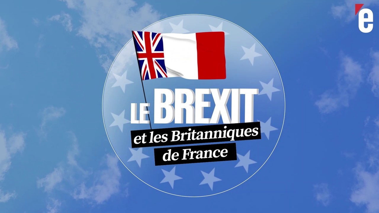 Le Brexit vu par les Britanniques de France : "Le stress monte petit à petit"