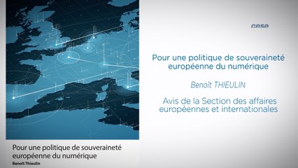 "Pour une politique de souveraineté européenne du numérique" - cese