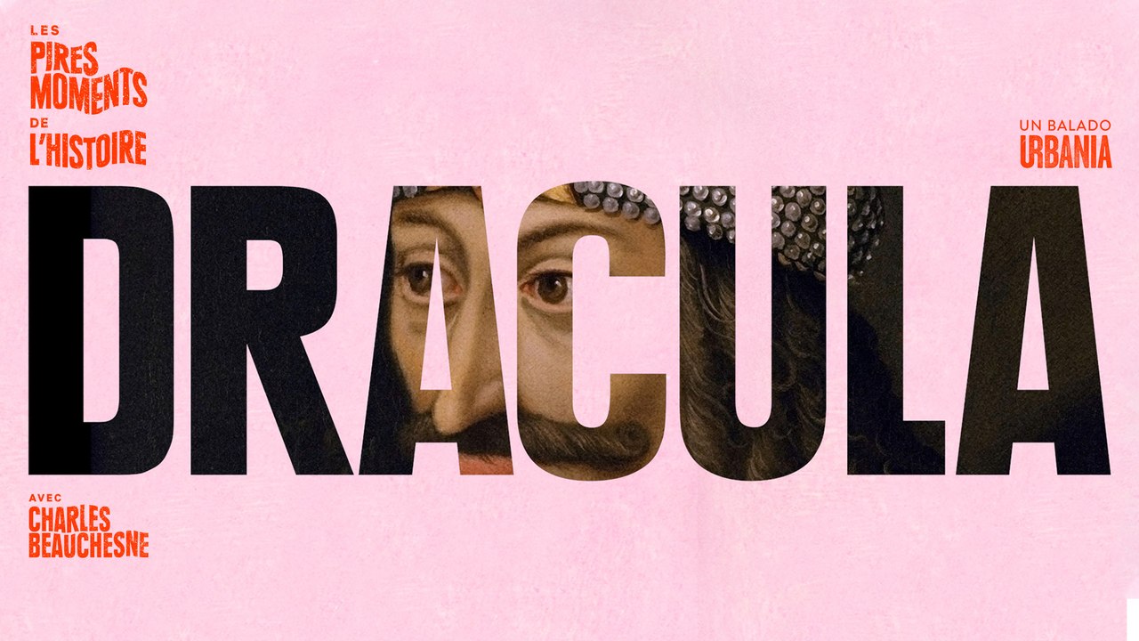 Vlad L'Empaleur - Épisode 3 - Les pires moments de l'histoire avec Charles Beauchesne