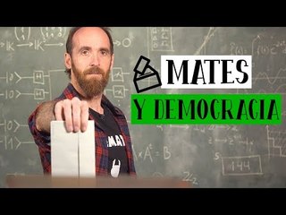 ¿Cómo pueden las Matemáticas ayudar a la Democracia?