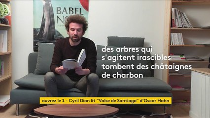 Le réalisateur et militant écologiste Cyril Dion lit le poème "Valse de Santiago" du poète chilien Oscar Hahn