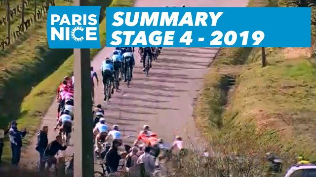 Summary - Stage 4 - Paris-Nice 2019