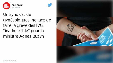 Menace d'une grève des IVG par un syndicat de gynécos. Agnès Buzyn juge ce type d'action « inadmissible »