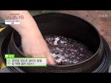 청춘 보양식, 팥밥 만드는 법 [건강 나눔 프로젝트 청.바.지] 19회 20171124