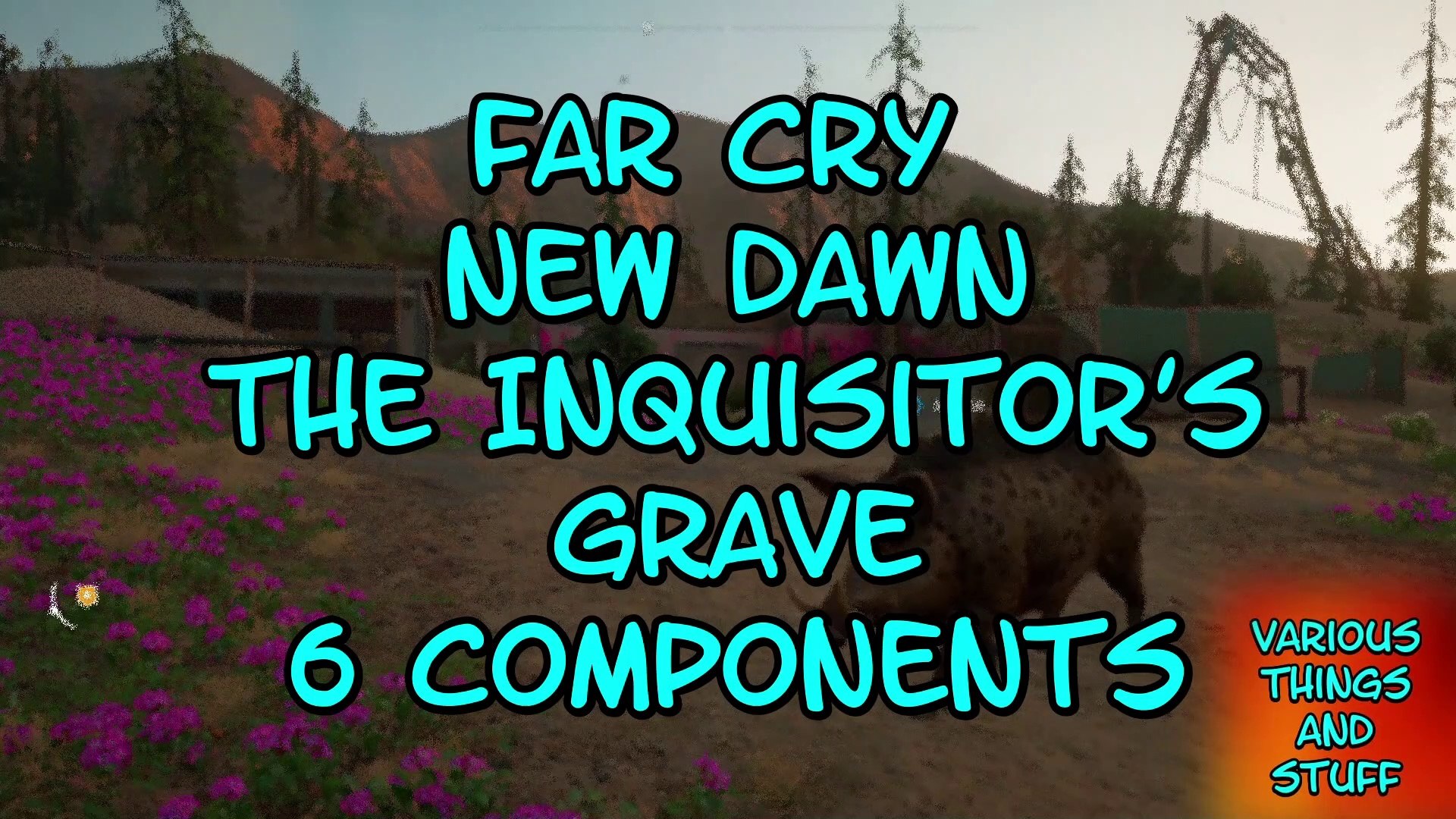 Far Cry New Dawn The Inquisitor's Grave 6 Components - video Dailymotion