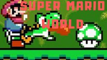 SUPER MARIO WORLD: STAGE 1 AND 2!