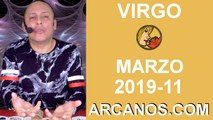HOROSCOPO VIRGO-Semana 2019-11-Del 10 al 16 de marzo de 2019-ARCANOS.COM