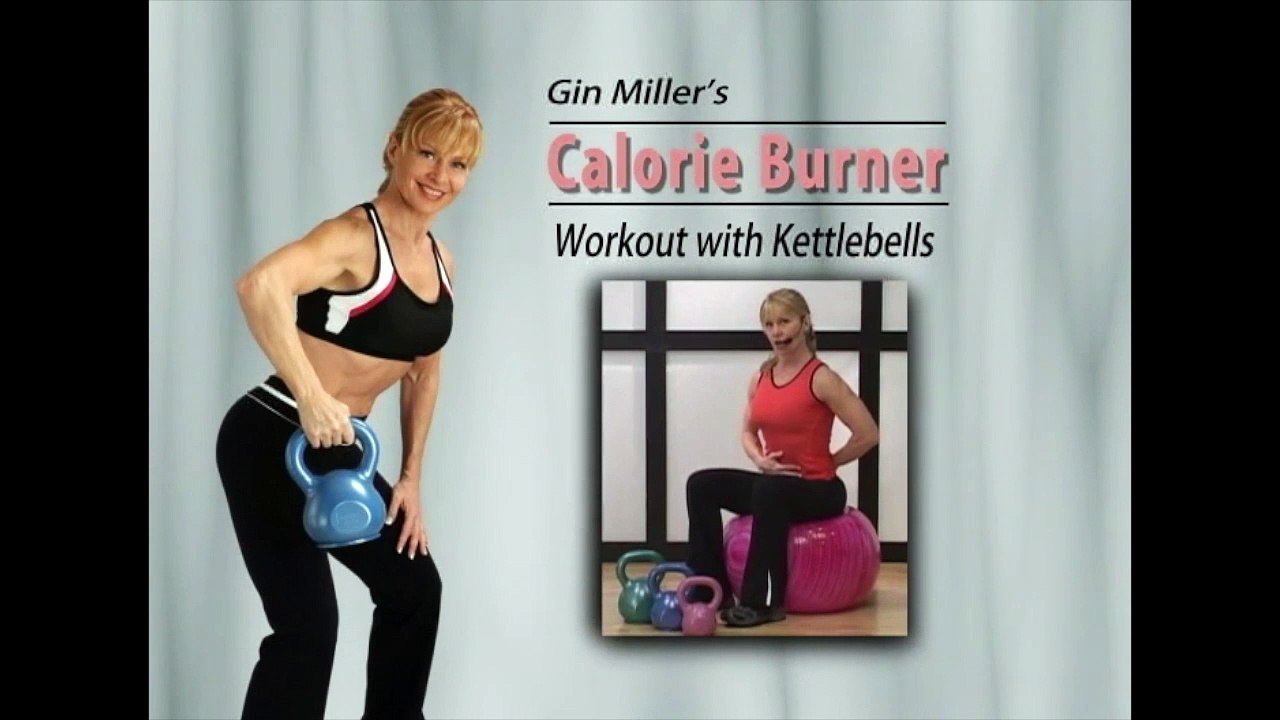 Gin Miller's Calorie Burner Workout with Kettlebells - video Dailymotion
