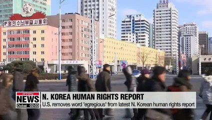 U.S. removes word 'egregious' from N. Korea human rights report