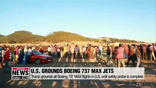 Trump grounds all Boeing 737 MAX flights in U.S. until safety probe is complete