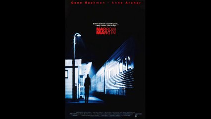 Main Title - NARROW MARGIN OST