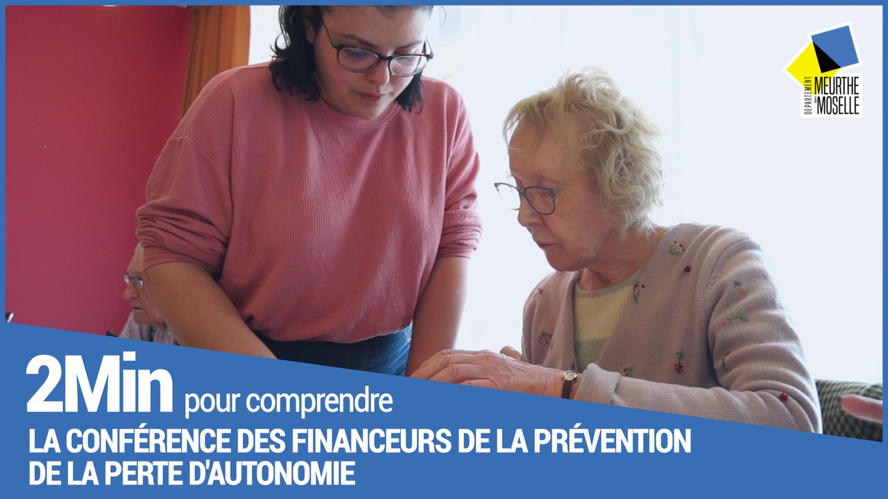 2 minutes pour comprendre  la conférence des financeurs de la prévention de la perte d'autonomie