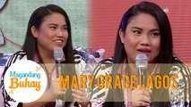 Mary Grace tells how one should be strong in life | Magandang Buhay