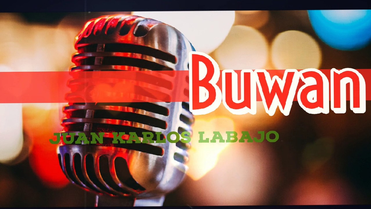 Buwan Karaoke Juan Karlos Labajo