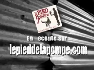 Clip promo - Le Pied De La Pompe
