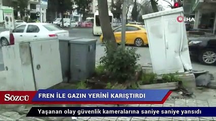 Fren ile gazın yerini karıştırınca ortalık savaş alanına döndü
